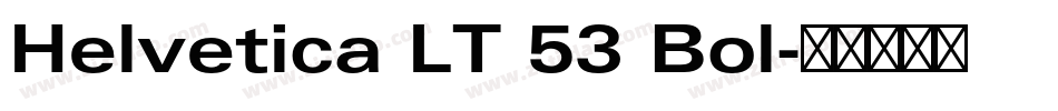 Helvetica LT 53 Bol字体转换